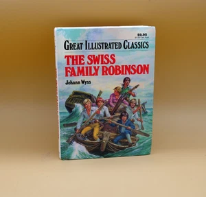 The Swiss Family Robinson (Great Illustrated Classics) by Johann Wyss (1990) - Picture 1 of 2