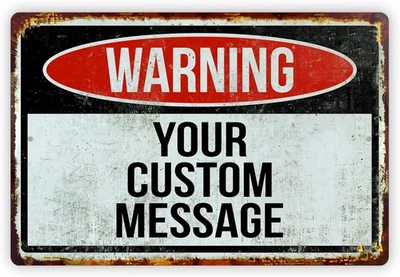 Personalized Custom Warning Aluminum Sign 8x12 Enter your own 8" x 12", Black  - Image 1 of 4