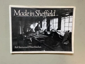 1986 Made In Sheffield Survey Of Little Mesters Workshops Steerwood Machan - Picture 1 of 5