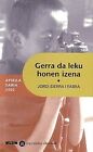 Gerra Da Leku Honen Izena (Apirila, Band 6) Von S... | Buch | Zustand Akzeptabel