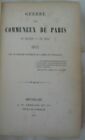 Guerre des Communeux de Paris 18 mars-28 mai 1871 | Bon état