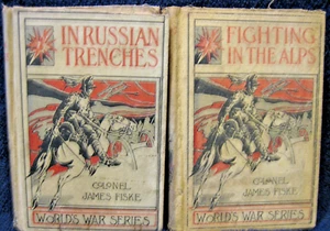 In Russian Trenches & Fighting in ALPS by James Fiske - Vintage HC Books WWI - Picture 1 of 3