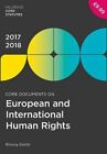 Core Documents On European And International Human Rights 2017 18 9781352000689