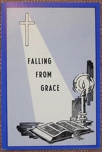 FALLING FROM GRACE ~ V E HOWARD ~ Church Of Christ ~ 1970 ~ VG ~ SHIPS FREE ! - Picture 1 of 3