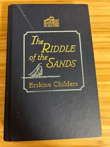 “The Riddle Of The Sands” By Erskine Childers Best Mysteries Of All Time - Picture 1 of 10