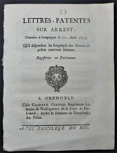 DROIT Lettres Patentes sur Arrest Employés de Fermes Dispense de Serment 1733 - Picture 1 of 2
