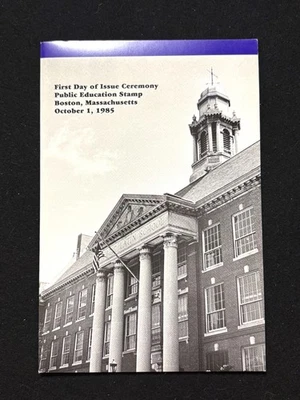 OCT 1 1985 BOSTON MA FDC CEREMONY PROGRAM #2159 PUBLIC EDUCATION - Image 1 of 4