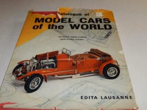 CATALOG OF MODEL CARS OF THE WORLD- HARD COVER BOOK - EXC-  B7 - Picture 1 of 1