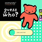 Amazing Baby: Guess Who? Board Books Amanda, Dodd, Emma, Jolley,