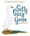 Silly Suzy Goose (Mini Pop Up Classic) By Horacek, Petr Book The Cheap Fast Free