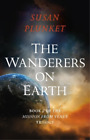 Susan Plunket Wanderers on Earth, The (Taschenbuch)
