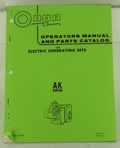 Vintage ONAN AK Series Generator GenSet Operators Manual & Parts Catalog - Picture 1 of 1