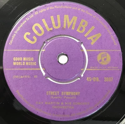 RAY MARTIN - Street Symphony / Hello Young Lovers .. 1956 Uk Columbia 45rpm - Bild 1 von 2