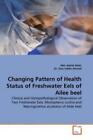 Changing Pattern of Health Status of Freshwater Eels of Ailee beel Clinical 1237