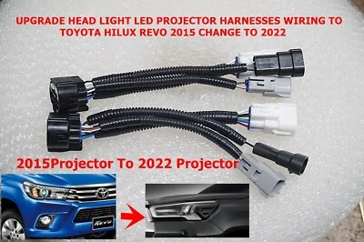 UPGRADE LED PROJECTOR HARNESSES WIRING FOR TOYOTA HILUX 2015 CHANG TO 2022 - Image 1 of 4