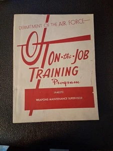 Vtg 1958 Air Force Training Program Manual FIREFIGHTING Supervisor JA57170 Jets - Foto 1 di 11