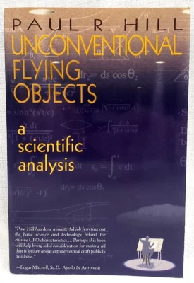 1995 Hill UNCONVENTIONAL FLYING OBJECTS: Scientific Analysis,UFOs,UAPs,USOs,NASA - Image 1 of 4