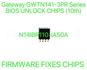 Gateway GWTN141-3PR Series, ADMIN NO PASSWORD FIRMWARE BIOS CHIP N14IBR110-IA50A - Afbeelding 1 van 1