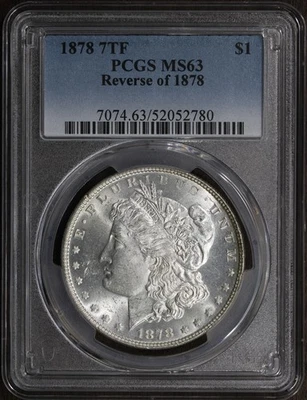 1878 (MS63) Morgan Silver Dollar $1 PCGS - 7 Tail Feather, First Year - Image 1 of 2