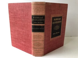 Familiar Quotations Vintage Book by John Bartlett 1956 13th & Centennial Edition - Picture 1 of 7