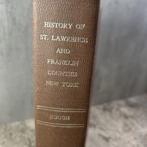 A History Of St Lawrence And Franklin Counties New York By Hough 1970 Maps Illus - Picture 1 of 19