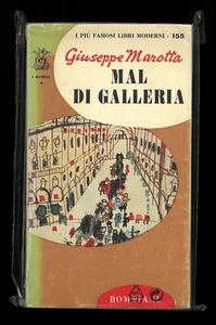 Mal di galleria Giuseppe Marotta Bompiani I delfini 155 1964 - Picture 1 of 1