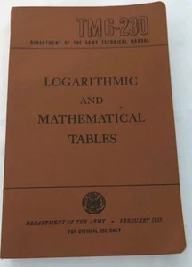 Abteilung des Heeres TM 6-230 Logarithmische und mathematische Tabellen 1955 - Bild 1 von 4