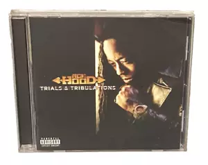 ACE HOOD "Trials & Tribulations OUT OF PRINT FULL LENGTH CD NM/MINT Explicit RAP - Picture 1 of 6