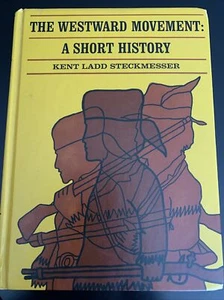 The Westward Movement: A Short History - Picture 1 of 7