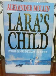 Lara's Child by Alexander Mollin, Publisher: Transworld Pub Ltd 1st Edition 1994 - Picture 1 of 4