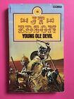 Young Ole Devil by Edson, J. T. Corgi Paperback 40p FREE P&amp;P