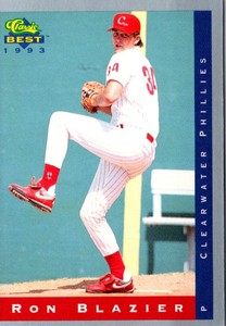 1993 Classic Best Ron Blazier #241 Clearwater Phillies