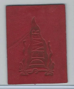 L21 American Tobacco Leather, College Pennants, 1912, Denver - Picture 1 of 1