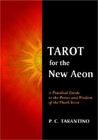 Produktbild - Tarot for the New Aeon: A Practical Guide to the Power and Wisdom of the Thoth T