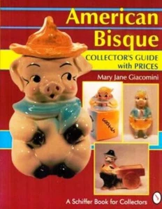 American Bisque Collector's Guide with Prices by Mary Jane Giacomini 1994 Soft - Imagen 1 de 1