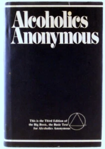 ALCOHOLICS ANONYMOUS INC 1976 Hardcover Dust Jacket, 3rd Ed, 46th Printing 1993 - Imagen 1 de 6