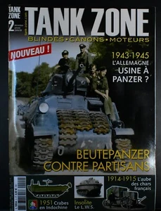 TANK ZONE Magazine (In French) #2 Dec Jan 2008 2009 WWII Panzer 15CM Cannon - Imagen 1 de 6