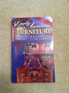 Early American Furniture: A Practical Guide for Collectors (2000, Paperback)  - Picture 1 of 4