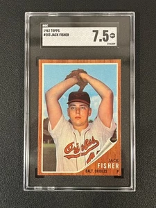 Jack Fisher 1962 Topps Baseball SGC 7.5 Orioles 203 - Picture 1 of 2