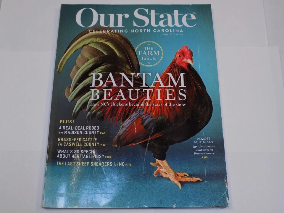 Our State Down Home North Carolina Magazine May 5 2019 Issue Bantam Chickens NC - Image 1 of 1