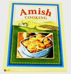 Amish Cooking 2010 Cookbook Meat Poultry Casseroles Soups Salads Side Dishes - Picture 1 of 11