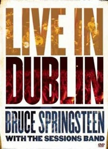 BRUCE SPRINGSTEEN - LIVE IN DUBLIN All Region PAL DVD ~ THE SESSIONS BAND *NEW* - Bild 1 von 1