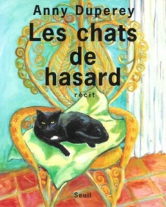 Les chats de hasard - récit - Anny Duperey - Du Seuil - Picture 1 of 2