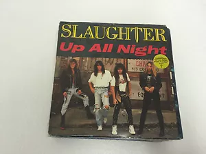 SLAUGHTER 'UP ALL NIGHT' UK PICTURE SLEEVE 7" SINGLE NMINT/EX - Picture 1 of 1