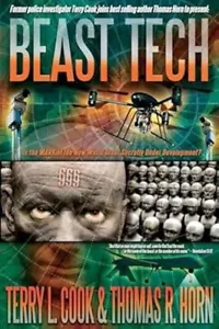 Beast Tech by Terry L Cook PB 2013 NEW FIRST EDITION - Foto 1 di 1