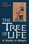 The Tree of Life: A Study in Magic - Paperback By Regardie, Israel - GOOD