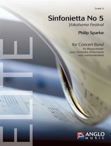 Sinfonietta No 5 Philip Sparke Set Concert Band/Harmonie Anglo Music Press - Picture 1 of 5