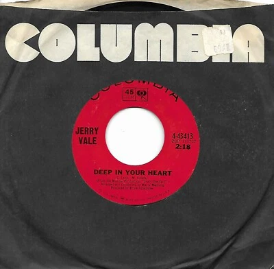 Jerry Vale, Deep In Your Heart/If It Isn't In Your Heart 45 VG+ Columbia - Image 1 of 2