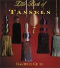 The Little Book of Tassles (Milner Craft Series), Danielle Chiel, Used; Good Boo