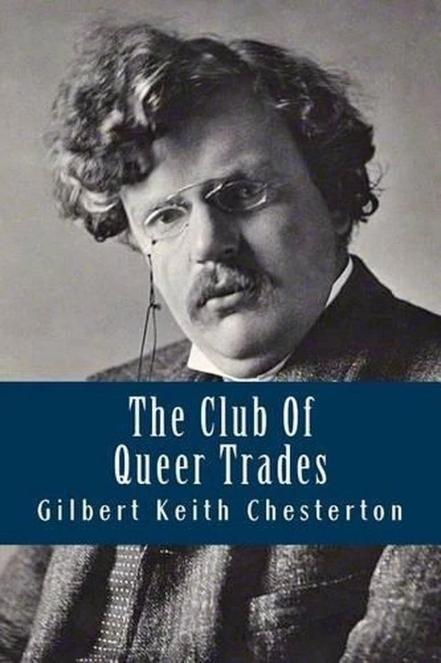 The Club Of Queer Trades by G.K. Chesterton (English) Paperback Book - Image 1 of 1